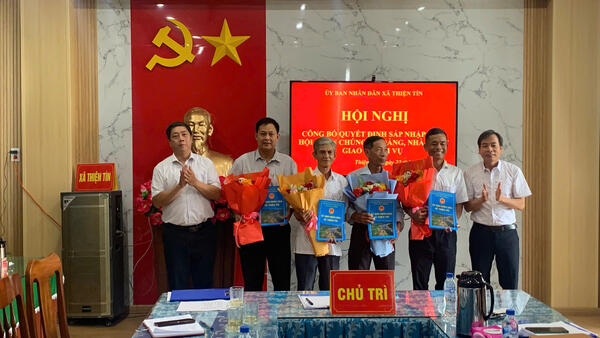 XÃ THIỆN TÍN TỔ CHỨC HỘI NGHỊ CÔNG BỐ CÁC QUYẾT ĐỊNH VỀ SÁP NHẬP VÀ CHUYỂN GIAO CÁC HỘI QUẦN CHÚNG